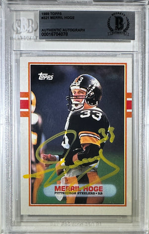 Merril Hoge auto card Topps 1989 #321 Pittsburgh Steelers BAS Encapsulated